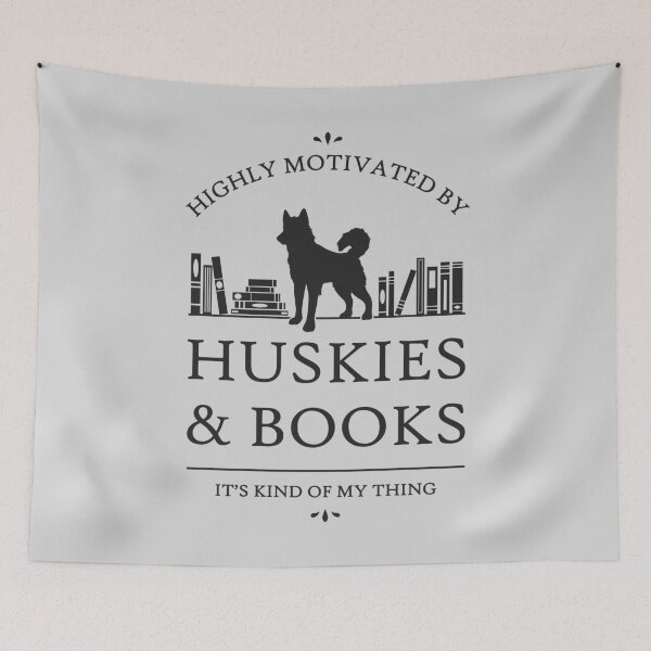 Item preview, Highly Motivated by Huskies and Books designed and sold by RycoTokyo81.
