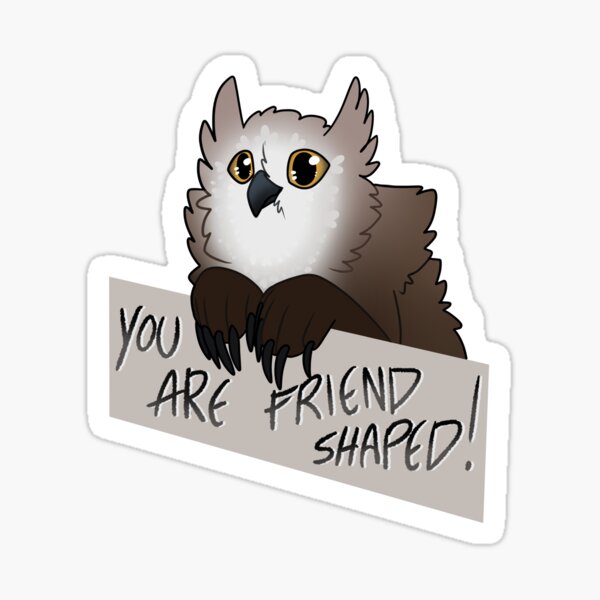 Item preview, Baldur's Gate 3 Fanart Owlbear cub - You are friend shaped! designed and sold by AbyssHorizon.