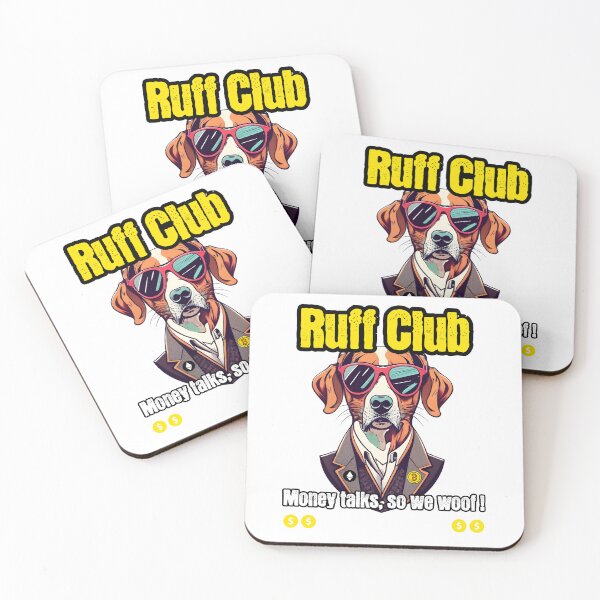 Item preview, Ruff Club, Money talks, so we woof! designed and sold by ThoriumInk.