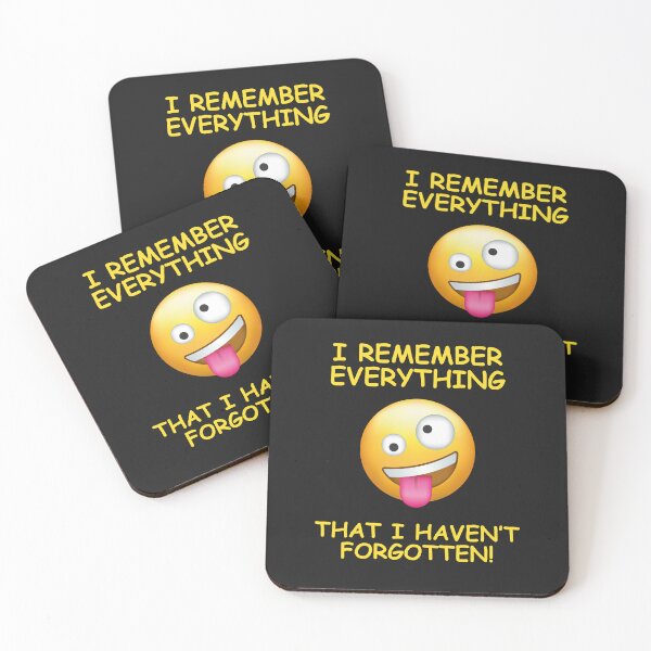 Item preview, Crazy Face I Remember Everything That I Have Not Forgotten Memory Graphic Design designed and sold by CoolUniqueNovel.