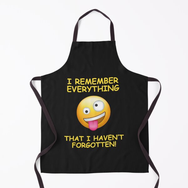 Item preview, Crazy Face I Remember Everything That I Have Not Forgotten Memory Graphic Design designed and sold by CoolUniqueNovel.