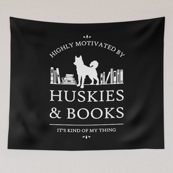 Item preview, Highly Motivated by Huskies and Books designed and sold by RycoTokyo81.