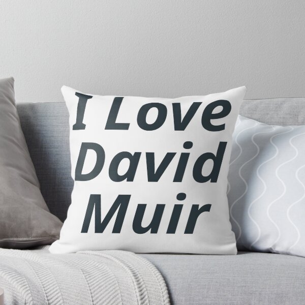 Item preview, I love David Muir  designed and sold by FailurD.