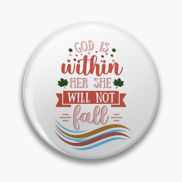 Item preview, God is within her she will not fall designed and sold by Modern-Tropical.