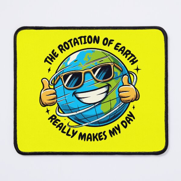 Item preview, Earth Rotation Day Funny Globe Pun designed and sold by TwistedRabbit12.