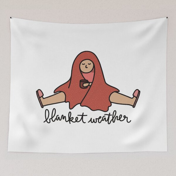 Item preview, Blanket Weather designed and sold by murialbezanson.