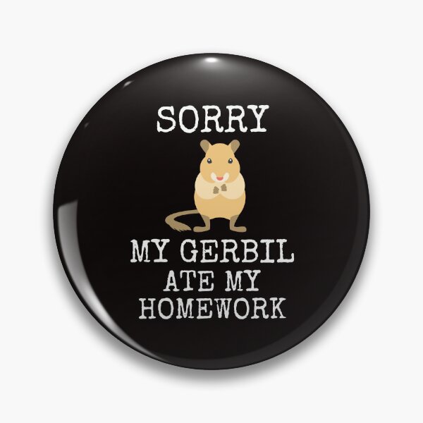 Item preview, Funny Lesson Plan My Gerbil Ate My Homework Lessons Pets designed and sold by MagicSD Designs.