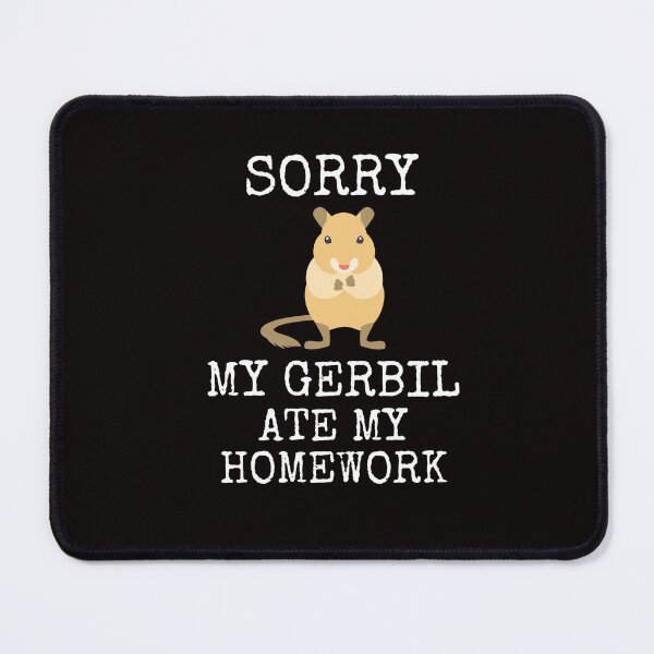 Item preview, Funny Lesson Plan My Gerbil Ate My Homework Lessons Pets designed and sold by MagicSD Designs.