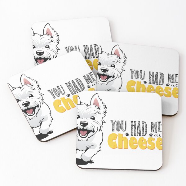 Item preview, Westie Dog - You had me at cheese designed and sold by WarmAndWestie.