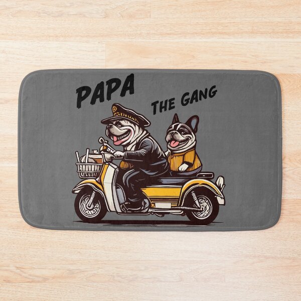 Item preview, Papa and the Gang bull dog have the best service. designed and sold by olopaw.