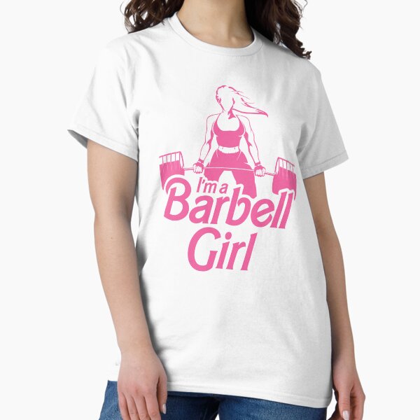 Item preview, I'm A Barbell Girl - Gym Girl designed and sold by Buzzworthy Threads.