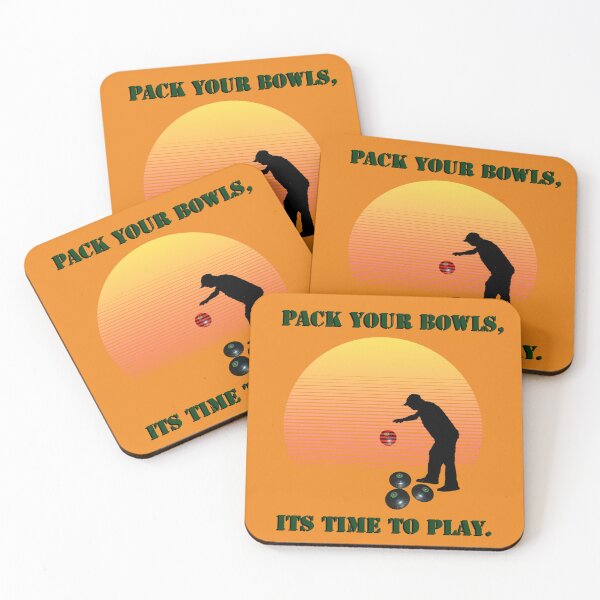 Item preview, Funny Time To Pack Your Lawn Bowls, designed and sold by A-Work-Of-Art.