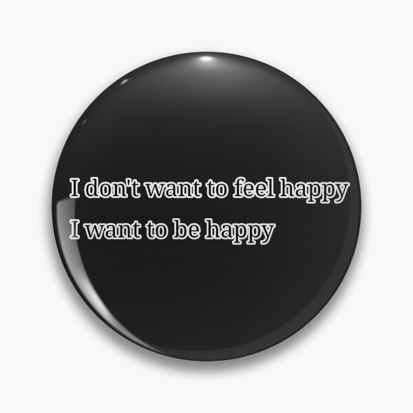 Item preview, I want to be happy designed and sold by Pocketsart.