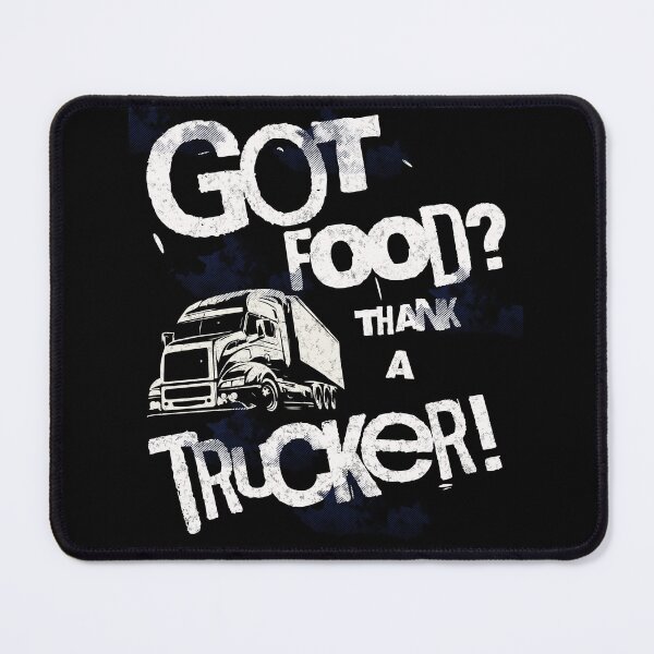 Item preview, Got Food? Thank a Trucker! designed and sold by AychtuoImages.