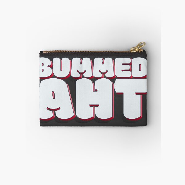 Item preview, Don't have to be BUMMED AHT about it designed and sold by Scott Black.