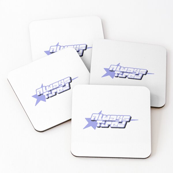 Item preview, Always Tired  designed and sold by snoozzee.