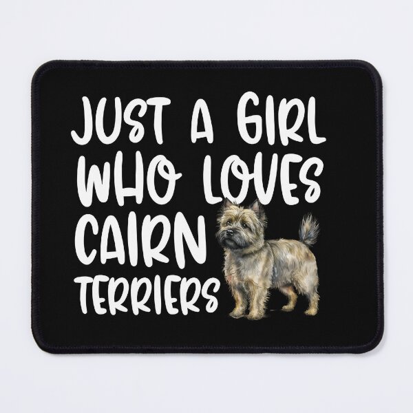 Item preview, Just A Girl Who Loves Cairn Terriers designed and sold by TheAnimalZ00.