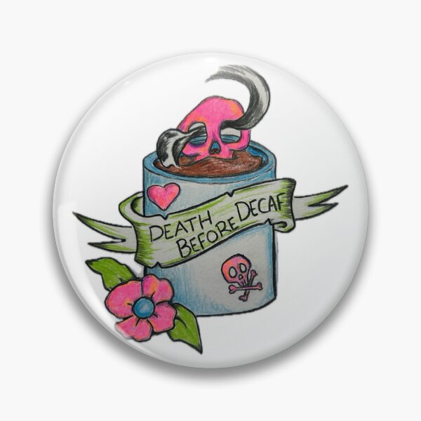 Item preview, Death Before Decaf ‘23 designed and sold by fireandskulls13.
