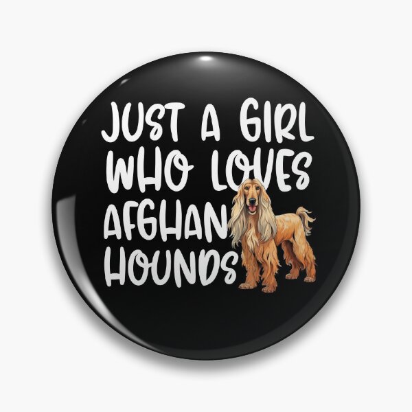 Item preview, Just A Girl Who Loves Afghan Hounds designed and sold by TheAnimalZ00.