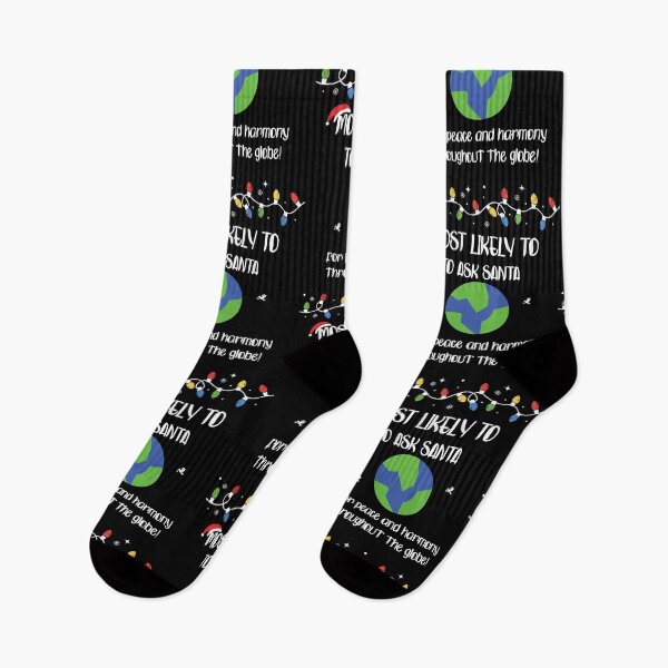 Item preview, Most likely to ask Santa for peace and harmony throughout the globe! designed and sold by Korjaw.