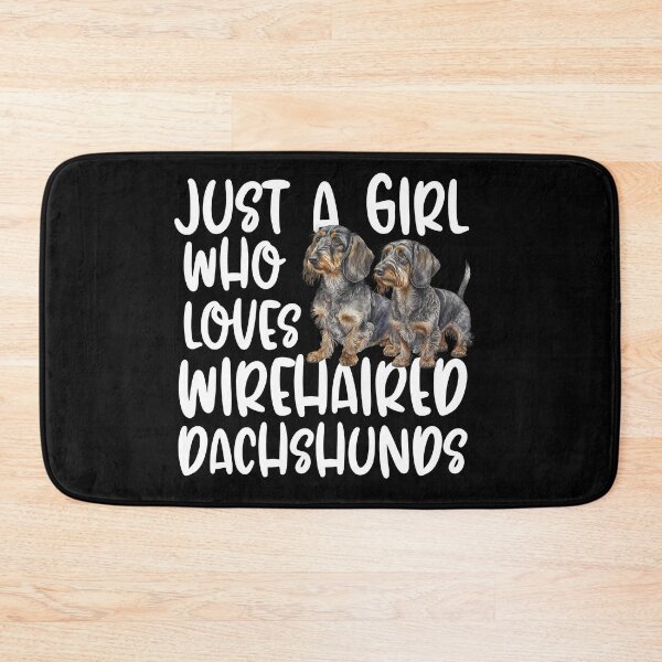 Item preview, Just A Girl Who Loves Wirehaired Dachshunds designed and sold by TheAnimalZ00.