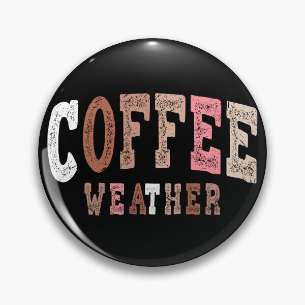 Item preview, COFFEE WEATHER, all year round, 4 Seasons designed and sold by Cerulean-Shop.