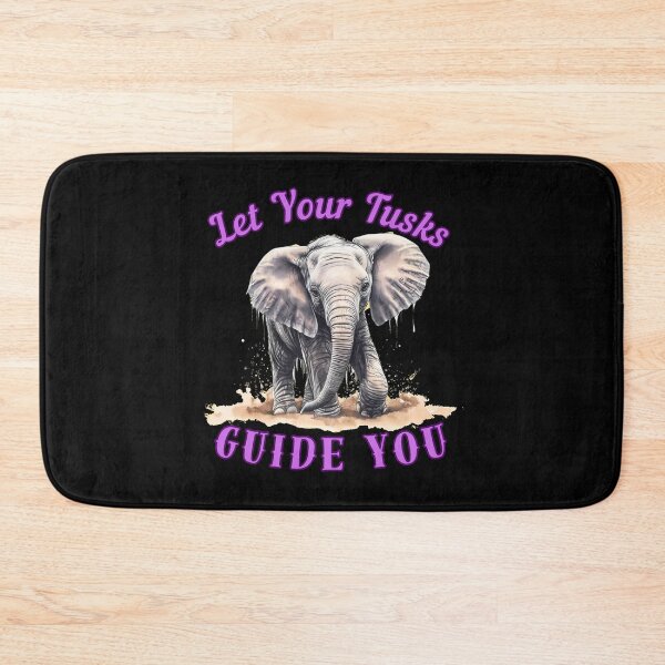 Item preview, Let Your Tusks Guide You. elephant face designed and sold by ElephantVibes.