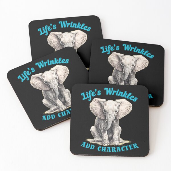 Item preview, Life’s Wrinkles Add Character. funny elephant designed and sold by ElephantVibes.