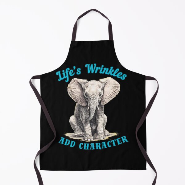 Item preview, Life’s Wrinkles Add Character. funny elephant designed and sold by ElephantVibes.