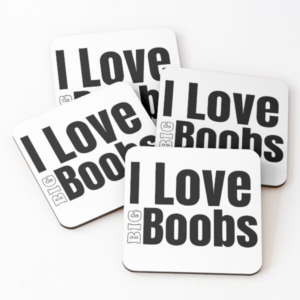 Item preview, I Love Big Boobs designed and sold by Stepadoda.