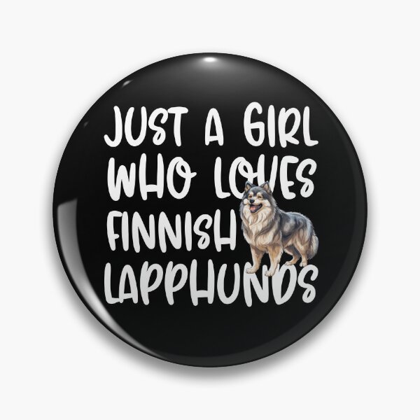 Item preview, Just A Girl Who Loves Finnish Lapphunds designed and sold by TheAnimalZ00.