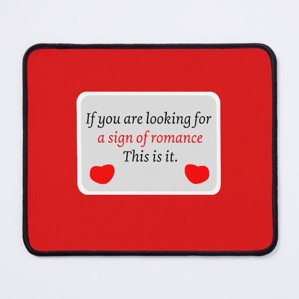 Item preview, A sign of romance funny road sign romance quote designed and sold by Artstastic.