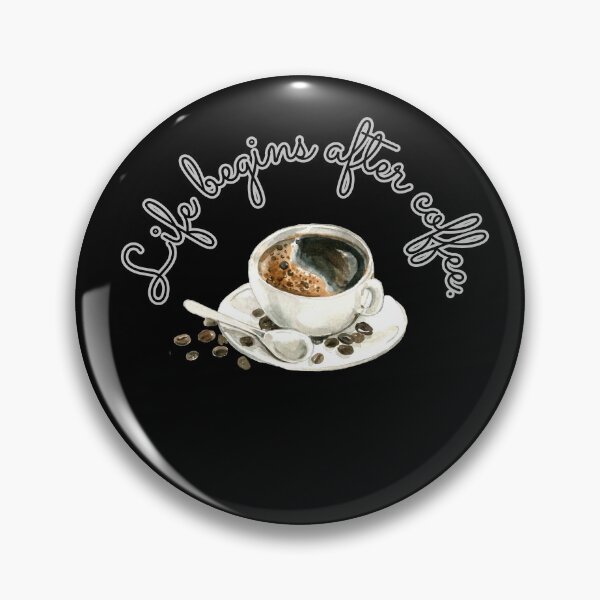 Item preview, Life begins after coffee, It's coffee o'clock!   It has a positive effect on health. designed and sold by attakorn.