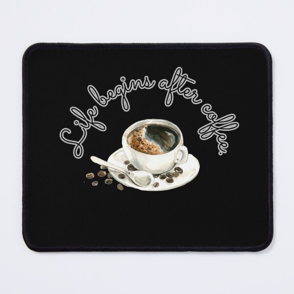 Item preview, Life begins after coffee, It's coffee o'clock! It has a positive effect on health. designed and sold by attakorn.