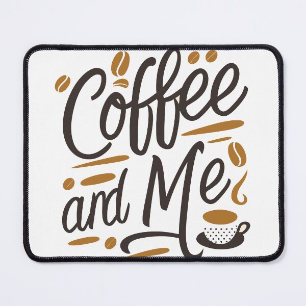 Item preview, Coffee and Me 3 designed and sold by HahaHandlesHub.