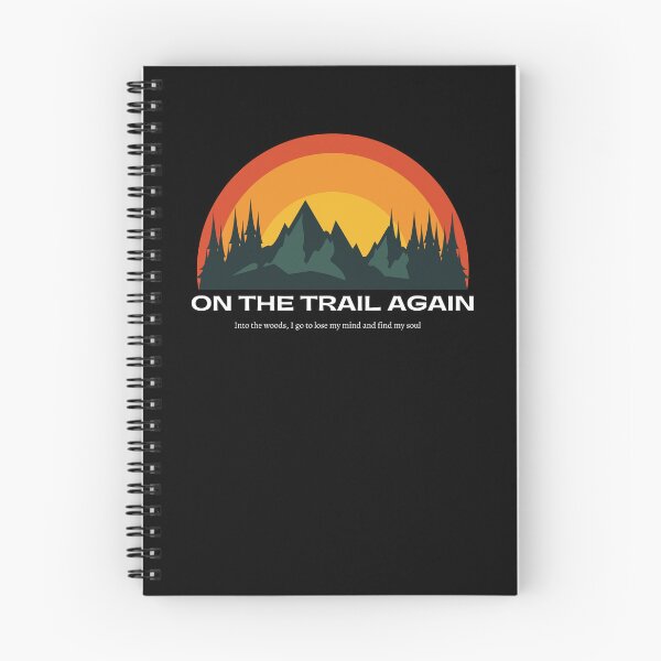 Item preview, On The Trail Again | Explore the Wild: Outdoor Adventure Collection designed and sold by hottest-tees.