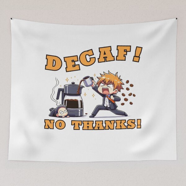 Item preview, Decaf! No Thanks! designed and sold by YokujinDesign.