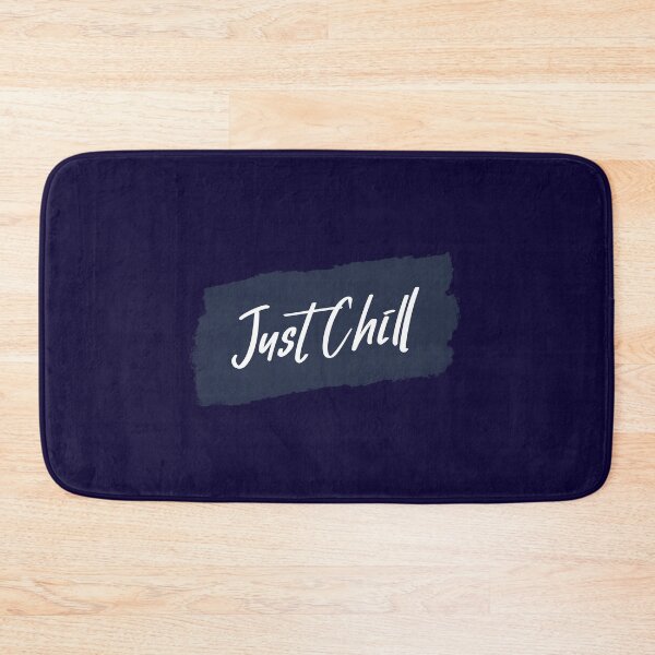 Item preview, Just Chill designed and sold by creativeliberty.
