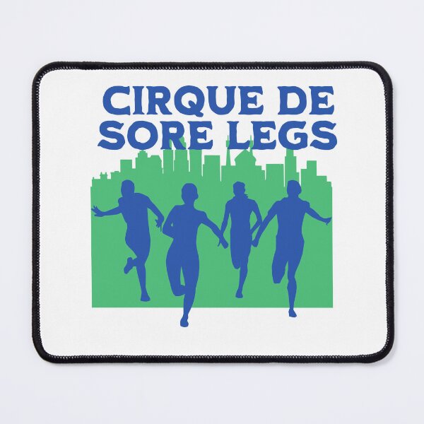 Item preview, Funny Sore Legs After Marathon designed and sold by CyberWindow.