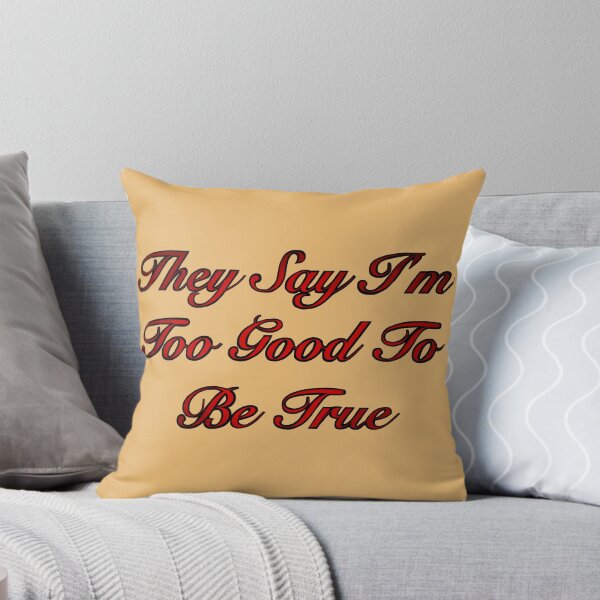 Item preview, They Say designed and sold by kash2dawizzle.