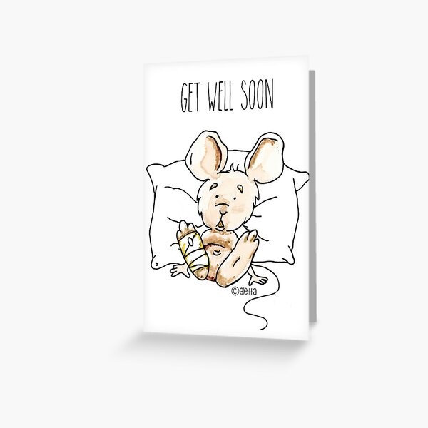 Get well soon Mouse