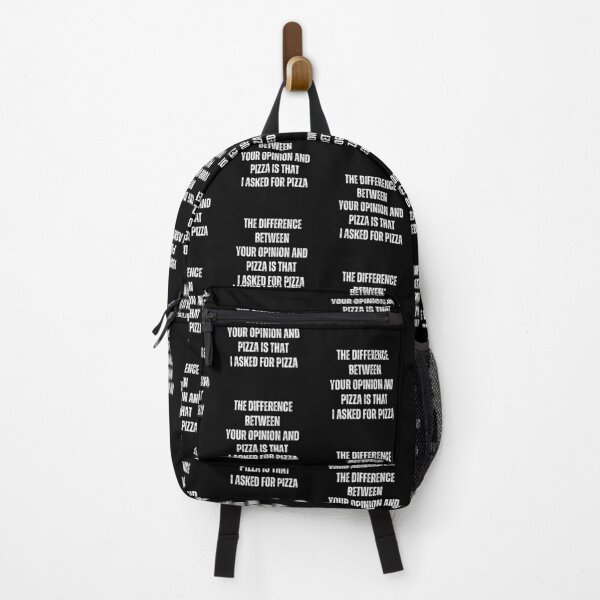 Item preview, The difference between your opinion and pizza is that, I asked for the pizza | Sarcastic quotes designed and sold by PurpleWay.