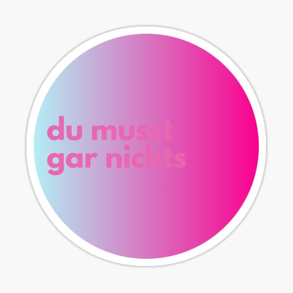 fancy du musst gar nichts Sticker