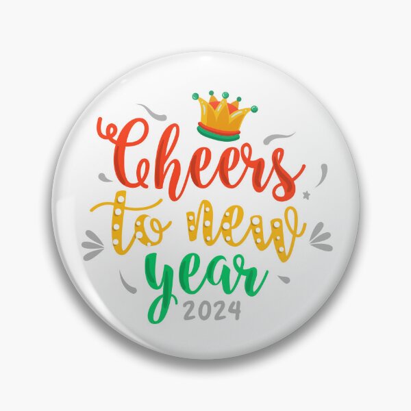 Item preview, cheers, cheerstonewyear, 2024, newyearcelebrations, crown, newstart, resolution, newyearresolution, designed and sold by Designstation74.