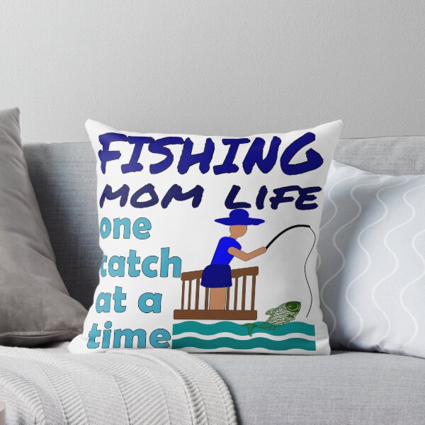 Item preview, Fishing Mom Life, one catch at a time. Girl, Woman, daughter, Mom Fishing,  designed and sold by Verle-art.