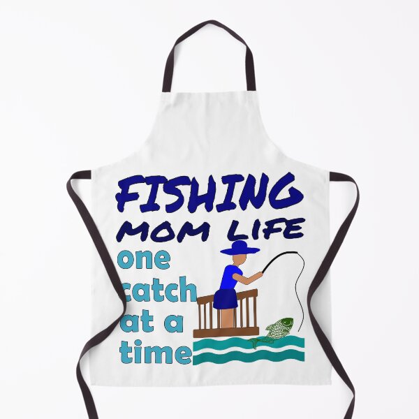 Item preview, Fishing Mom Life, one catch at a time. Girl, Woman, daughter, Mom Fishing, designed and sold by Verle-art.