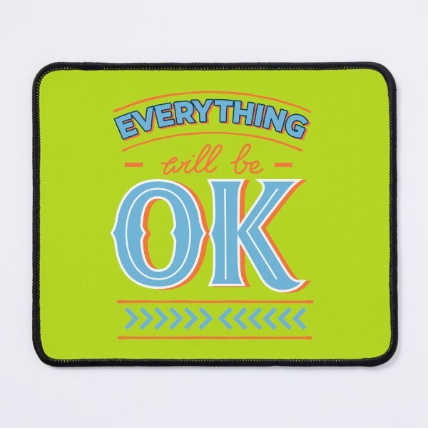 Item preview, everything will be ok designed and sold by sbrstore.