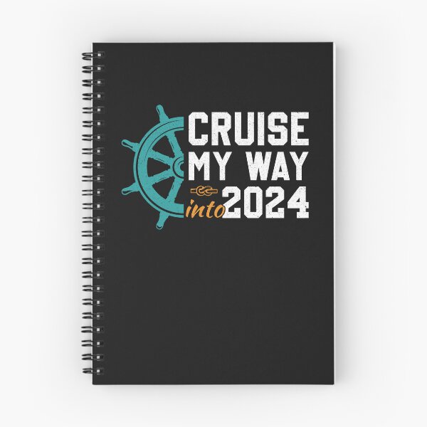 Item preview, New Year 2024 Cruise my way into 2024 designed and sold by PURPLE DIAMOND.