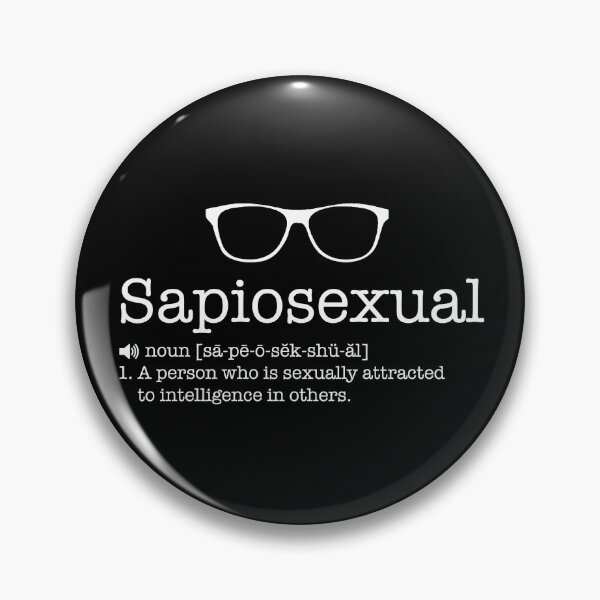 Item preview, Sapiosexual  designed and sold by WFLAtheism.