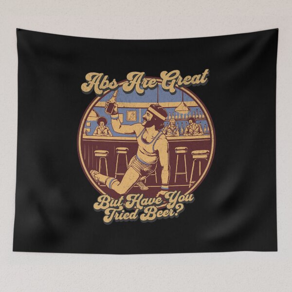 Item preview, Abs are great, But have you tried beer? designed and sold by Retro-Rebellion.